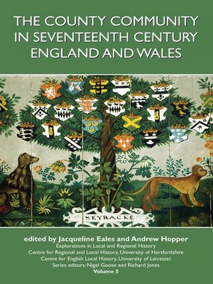 cover image of The County Community in Seventeenth Century England and Wales
